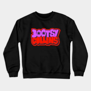 Bootsy Collins Funk Typography Design - Groovy and Legendary! Crewneck Sweatshirt